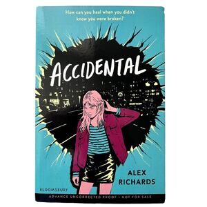 Accidental  Alex Richards Advance Uncorrected Proof New Paperback Book
